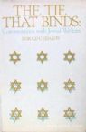The Tie That Binds: Conversations With Jewish Writers